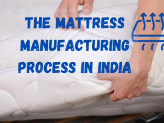 mattress-manufacturing-process-india